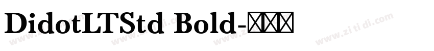 DidotLTStd Bold字体转换